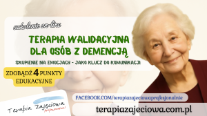 Terapia Walidacyjna dla osób z demencją