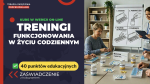 Trening funkcjonowania w życiu codziennym (kurs on-line)